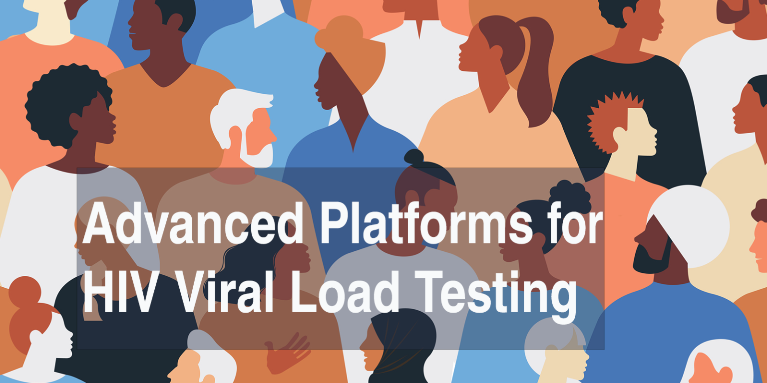 New Funding Opportunity for HIV Viral Load Monitoring Point-of-Care ...